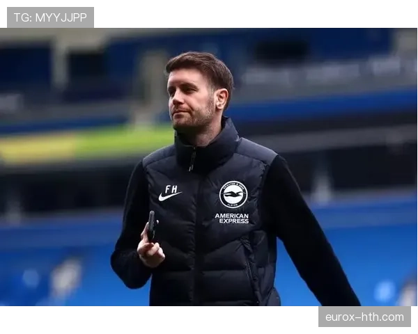 布莱顿豪取三场不败，强势冲击欧战资格